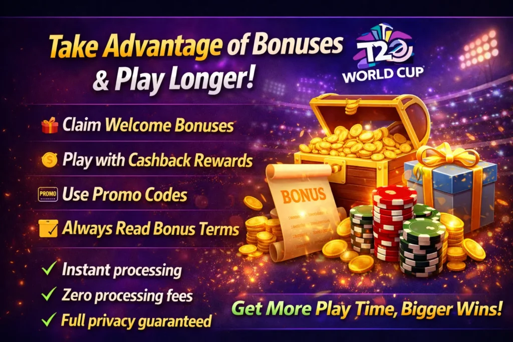 Claim bonuses, cashback rewards, and promo codes on T20 World Cup to play longer.